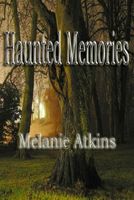 Haunted Memories