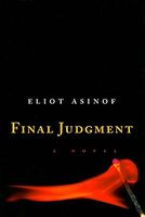 Eliot Asinof's Latest Book