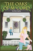 Cover of The Oaks of McCord by Mary Eaddy