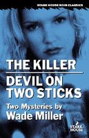 The Killer & Devil on Two Sticks
