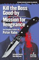 Kill the Boss Good-By // Mission for Vengeance