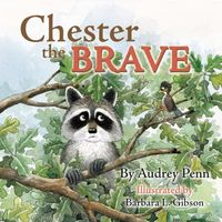 Chester the Brave