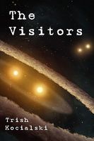 Cover of The Visitors, 2nd Ed by Trish Kocialski