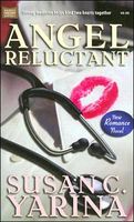 Cover of Angel Reluctant by Susan Yarina