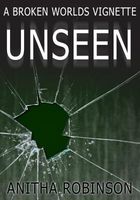 Cover of Unseen by Anitha Robinson