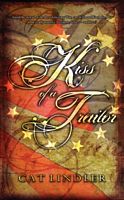 Cover of Kiss of a Traitor by Cat Lindler