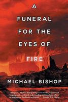 A Funeral for the Eyes of Fire