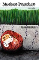 Cover of Mother Puncher by Gina Ranalli