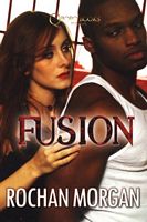Cover of Fusion by Rochan Morgan