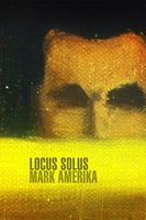 Cover of Locus Solus by Mark Amerika