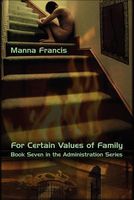 For Certain Values of Family