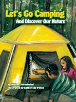 Cover of Let's Go Camping and Discover Our Nature by Miriam Yerushalmi