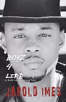 Cover of Boyz 4 Life by Jarold Imes