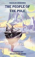 Cover of The People of the Pole by Charles Derennes