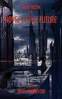 Cover of The Novel of the Future by Felix Bodin