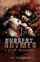 Nursery Rhymes 4 Dead Children