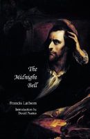 The Midnight Bell: A German Story, Founded on Incidents in Real Life
