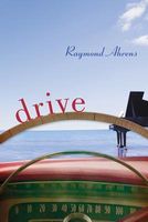 Cover of Drive by Raymond Ahrens