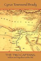 The Two Captains: Nelson and Bonaparte at the Nile