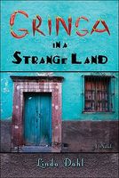 Cover of Gringa in a Strange Land by Linda Dahl