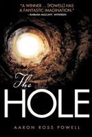 Cover of The Hole by Aaron Ross Powell
