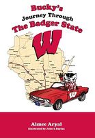 Bucky's Journey Through the Badger State