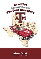 Reveille's Journey Through the Lone Star State