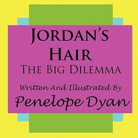 Jordan's Hair---The Big Dilemma