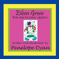 Eileen Green the Recycling Queen