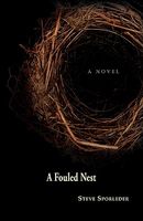 Cover of A Fouled Nest by Steve Sporleder