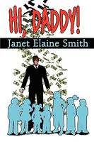 Cover of Hi, Daddy! by Janet Elaine Smith
