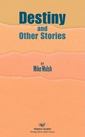 Destiny and Other Stories