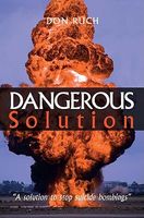 Cover of Dangerous Solution by Don Ruch