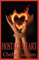 Cover of Hostage Heart by Chelle Cordero