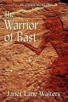 The Warrior of Bast