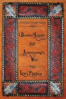 Cover of Border Lords and Armstrong's War by Lee Pierce