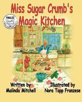 Miss Sugar Crumb's Magic Kitchen