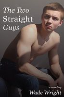 Cover of Two Straight Guys by Wade Wright
