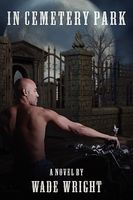 Cover of In Cemetary Park by Wade Wright