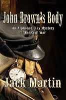 John Brown's Body // Treason on the Mississippi