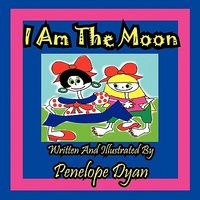 I Am the Moon