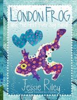 London Frog and the First Ever Bog Band Coloring Book