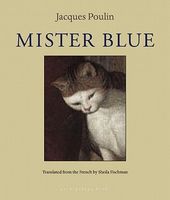 Cover of Mister Blue by Jacques Poulin