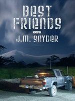 Cover of Best Friends by J.M. Snyder