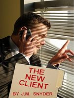 Cover of The New Client by J.M. Snyder