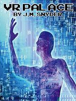 Cover of VR Palace by J.M. Snyder