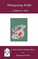 Cover of Whispering Walls by Mildred A. Wirt