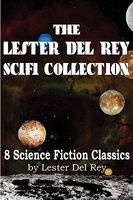 The Lester Del Rey Scifi Collection