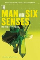 Cover of The Man with Six Senses by Muriel Jaeger