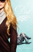 Cover of The Dirt by Lori Culwell